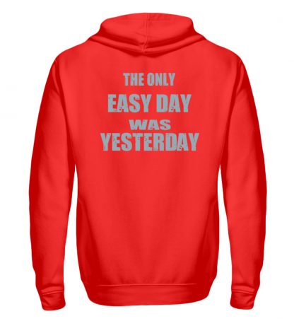The Only Easy Day Was Yesterday - Zip-Hoodie-5761