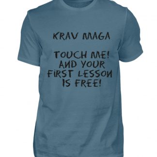 Krav Maga Touch me! And Your First.. - Herren Shirt-1230